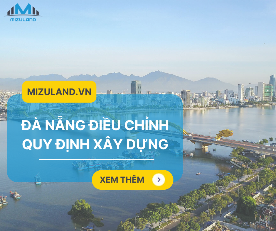 ĐÀ NẴNG ĐIỀU CHỈNH QUY ĐỊNH XÂY DỰNG